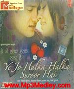 Yeh Jo Halka Halka Suroor